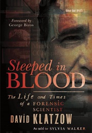 Steeped in Blood (David Klatzow)