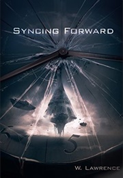 Synching Forward (W. Lawrence)