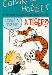 Calvin and Hobbes 3: In the Shadow of the Night (Bill Watterson)