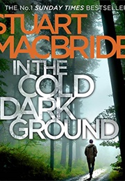In the Cold Dark Ground (MacBride)