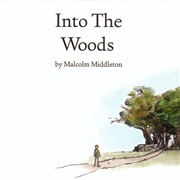Malcolm Middleton - Into the Woods