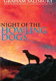 Night of the Howling Dogs (Graham Salisbury)