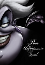 Poor Unfortunate Soul: A Tale of the Sea Witch (Serena Valentino)