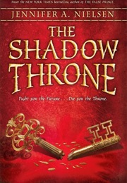 The Shadow Throne (Jennifer Nielson)