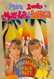 You&#39;re Invited to Mary-Kate &amp; Ashley&#39;s Hawaiian Beach Party