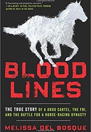 Bloodlines (Melissa Del Bosque)