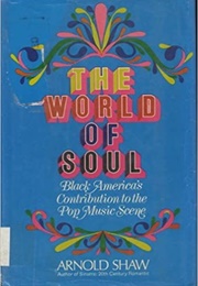 The World of Soul (Arnold Shaw)
