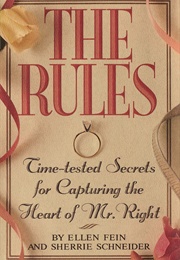 The Rules (Ellen Fein and Sherry Schneider)