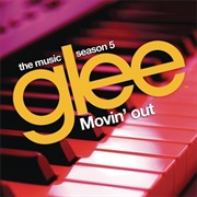 Movin' Out (Anthony's Song) - Glee