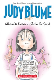 Otherwise Known as Sheila the Great (Judy Blume)