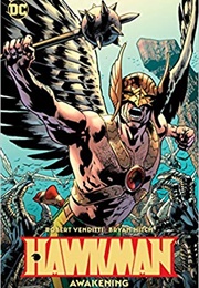 Hawkman Vol. 1: The Awakening (Robert Venditti)