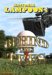 National Lampoon's Teed Off: Behind the Tees