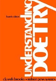 Understanding Poetry (Cleanth Brooks)