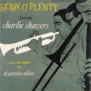 Charlie Shavers ‎– Horn O'plenty