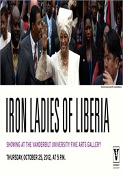 Iron Ladies of Liberia (2007)