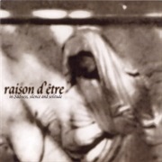 Raison D&#39;être - In Sadness, Silence and Solitude (1997)