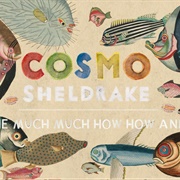 See Cosmo Sheldrake Live