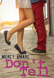 Don&#39;t Tell (Mercy Amare)