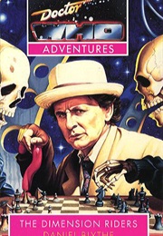 The Dimension Riders (Daniel Blythe)