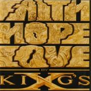 King's X - Faith, Hope, Love