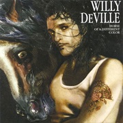 Willy Deville - Horse of a Different Color