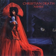 Christian Death — Ashes