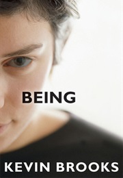Being (Kevin Brooks)