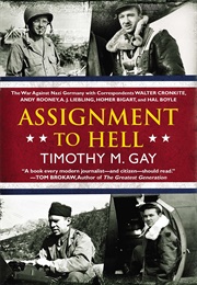 Assignment to Hell (Timothy M. Gay)