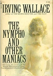The Nympho and Other Maniacs (Irving Wallace)