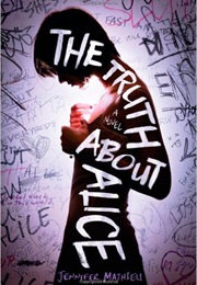 The Truth About Alice (Jennifer Mathieu)