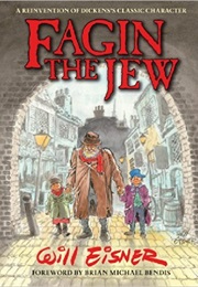 Fagin the Jew (Will Eisner)