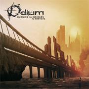 Odium: Burning the Bridges to Nowhere