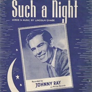 Such a Night - Johnnie Ray