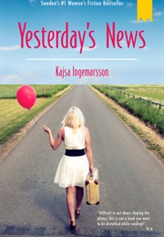 Yesterday's News (Kajsa Ingemarsson)