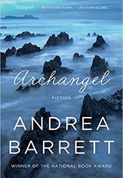Archangel (Andrea Barrett)