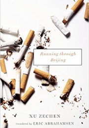 Running Through Beijing (Xu Zechen)