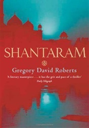 Shantaram (Gregory David Roberts)