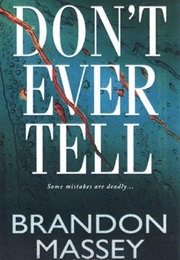 Don't Ever Tell (Brandon Massey)