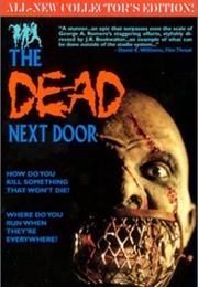 The Dead Next Door