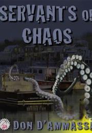 Servants of Chaos