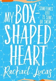 My Box-Shaped Heart (Rachael Lucas)