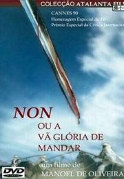 Non, Ou a Vã Glória De Mandar (1990)