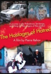 Hostages of Hatred (2004)