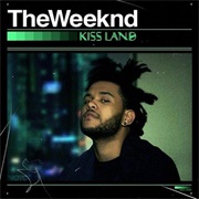 Kiss Land - The Weeknd