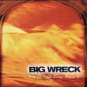Big Wreck - In Loving Memory Of... (1997)