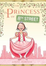 The Princess of 8th Street (Linas Alsenas)