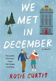 We Met in December (Rosie Curtis)