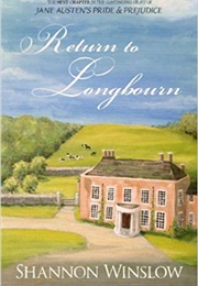 Return to Longbourn (The Darcys of Pemberley, #2) (Shannon Winslow)