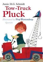 Tow Truck Pluk (Annie MG Schmidt)