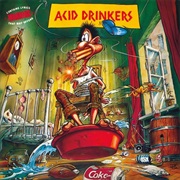 Are You a Rebel? - Acid Drinkers
